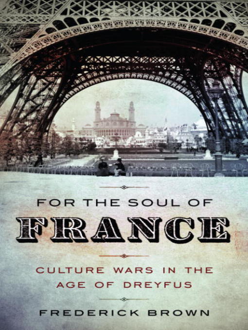 Title details for For the Soul of France by Frederick Brown - Wait list